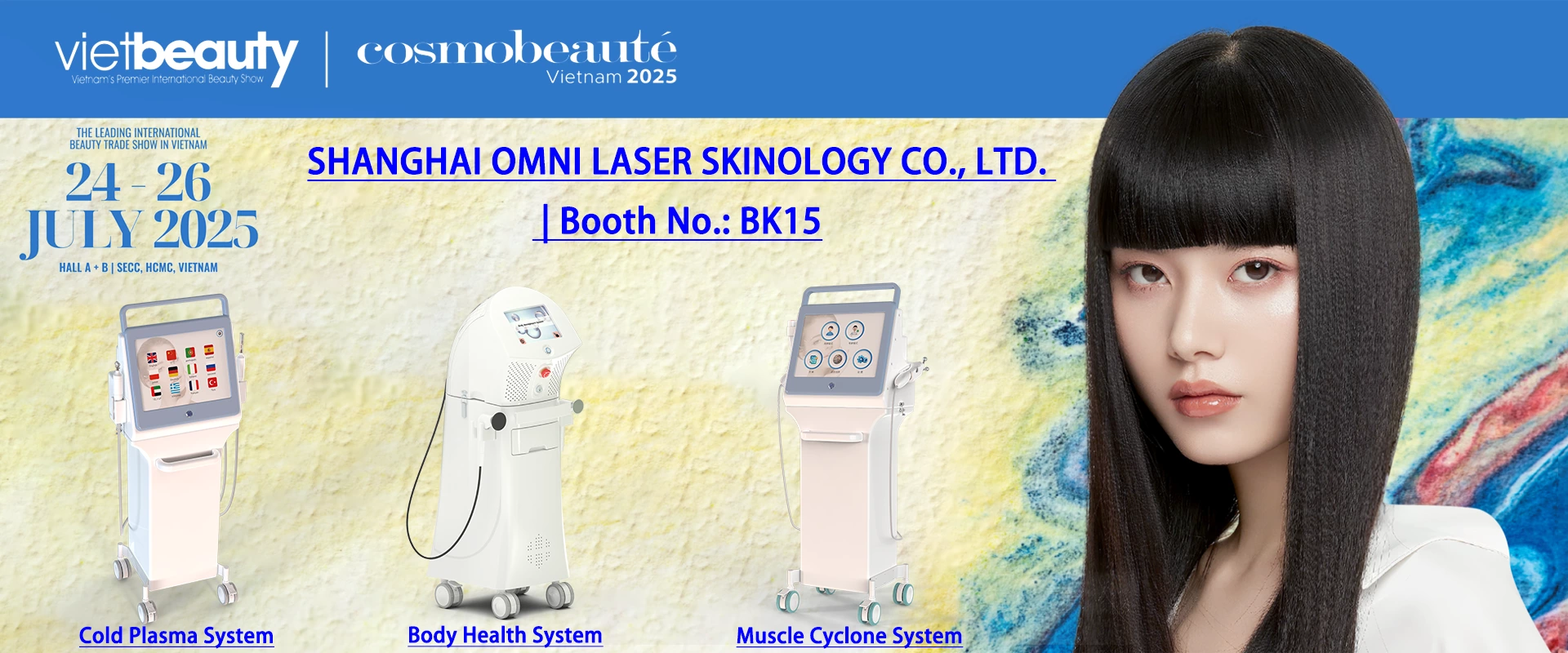 Shanghai Omni Laser to Exhibit at Cosmo Beaute Vietnam 2025 – Visit Us at Booth BK15